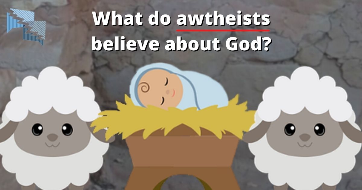 What do awtheists believe about God?
