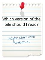 Maybe start with Revelation.