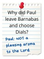 Paul: NOT a pleasing aroma to the Lord.