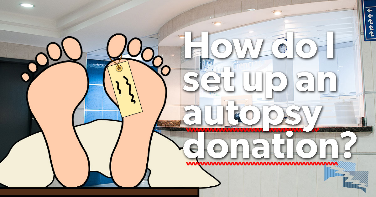 How do I set up an autopsy donation?