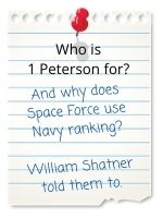 And why does Space Force use Navy ranking? William Shatner told them to.