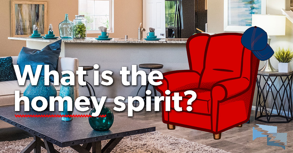 What is the homey spirit?