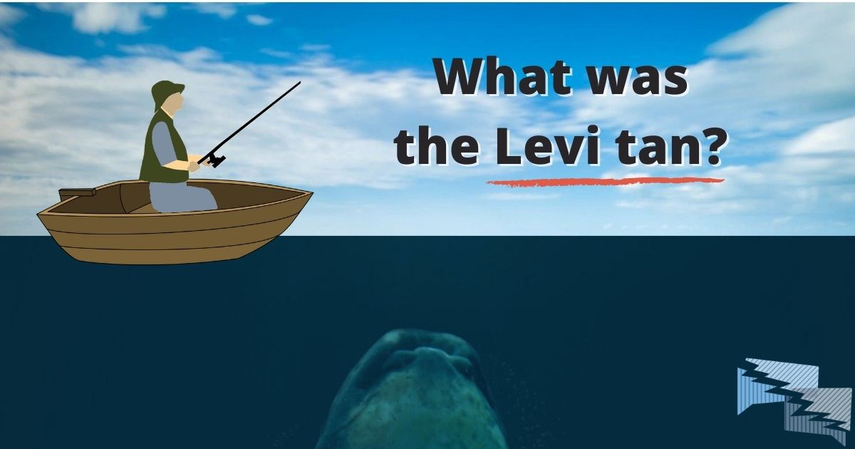 What was the Levi tan?
